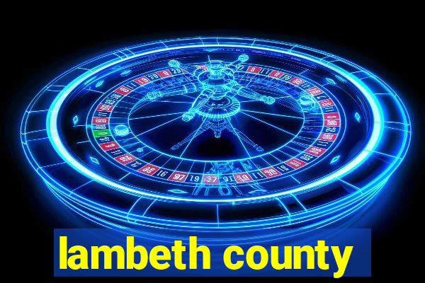 lambeth county